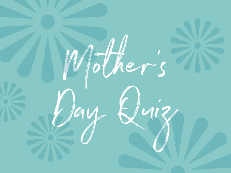 Mother's Day Quiz Ideas, Activities, Gifts Lakewinds Food Coop