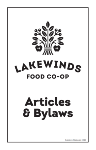 Lakewinds Food Co-op Articles and Bylaws Booklet